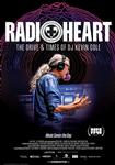 RADIOHEART  The Drive and Times of DJ Kevin Cole