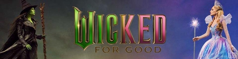 Wicked  For Good