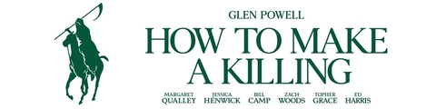 How to Make a Killing