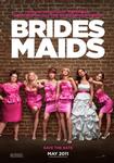 Bridesmaids - 15th Anniversary