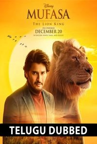 Cine Lounge Fremont 7 - Mufasa The Lion King (Telugu Dubbed)
