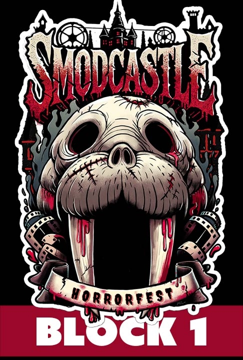 poster for Smodcastle Horror Fest: Block 1