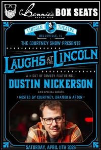 Dustin Nickerson   Laughs at the Lincoln  Bennie s Box Seats 