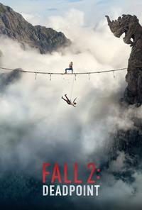 Fall 2: Deadpoint opens 8/7