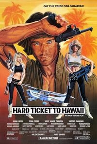 Hard Ticket to Hawaii (1987)