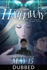 MOBILE SUIT GUNDAM HATHAWAY The Sorcery of Nymph Circe (Dubbed)