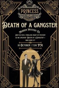 Murder Mystery: Death of a Gangster