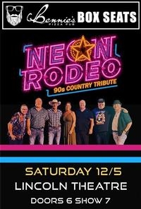 Neon Rodeo  Bennie s Box Seats 