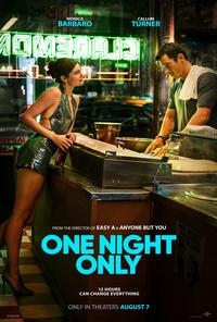 One Night Only opens 8/7