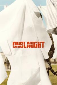 Onslaught opens 9/4