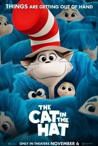 The Cat in the Hat opens 11/6