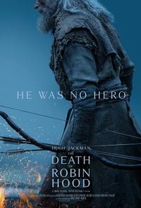 The Death of Robin Hood opens 6/19