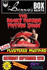 The Rocky Horror Picture Show   w  Live Shadow Cast  Flustered Mustard   Bennie s Box Seats 