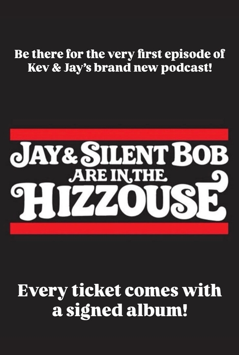 poster for Jay & Silent Bob Are in the Hizzouse!