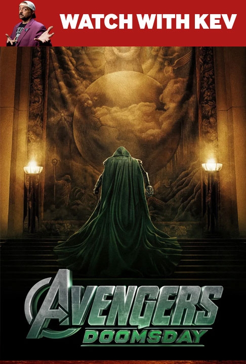 poster for Watch with Kev: Avengers: Doomsday