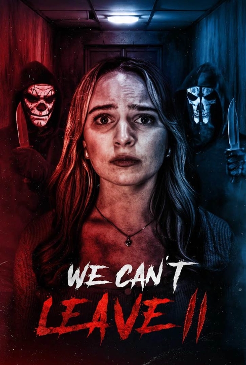 poster for We Can't Leave II