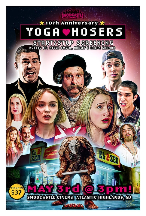 poster for Yoga Hosers - 10th Anniversary - Start/Stop Screening with Kevin, Harley, and Ralph