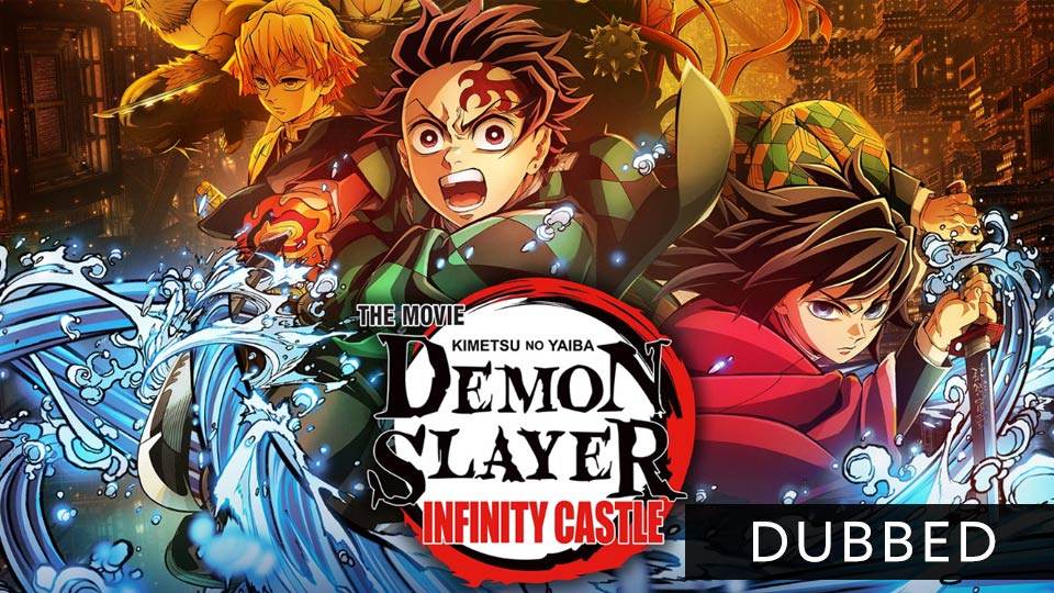 Demon Slayer: Kimetsu no Yaiba Infinity Castle (Dubbed)