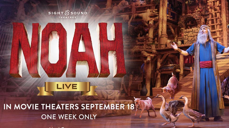Sight & Sound Presents: Noah Live