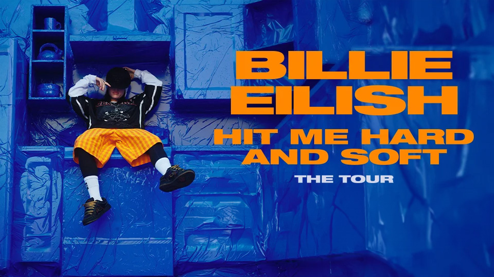 Billie Eilish - Hit Me Hard and Soft: The Tour